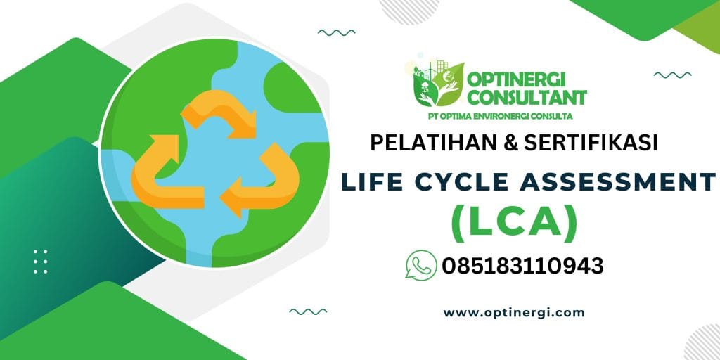 Sertifikasi Life Cycle Assessment BNSP
