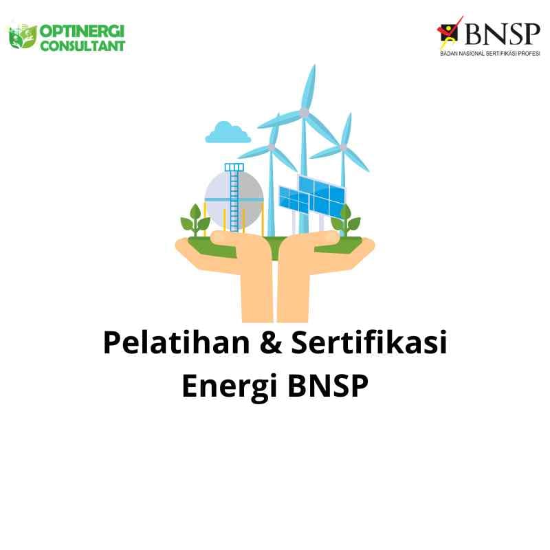 Pelatihan & Sertifikasi Energi BNSP